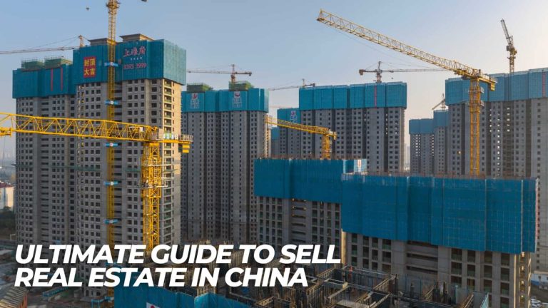 La guía definitiva para vender bienes inmobiliarios en China